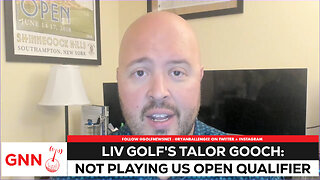 LIV Golf's Talor Gooch: I will not try US Open, British Open qualifying