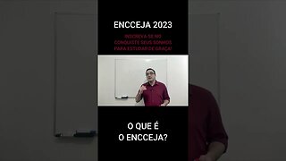 O QUE É O ENCCEJA? - #shorts