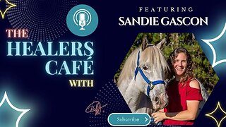 How to Heal the Brain First So You Can Heal the Body with Sandie Gascon on The Healers Café with Man