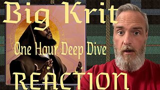 Big Krit Deep Dive Reaction