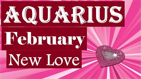 Aquarius *Don't Give Up 1 More Spin On the Hamster Wheel Lands On A Divine Soul* February New Love