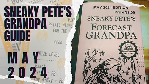 Sneaky Pete's Grandpa Lottery Guide 5-24