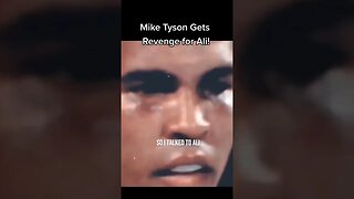 Mike Tyson Gets Revenge For Muhammad Ali!!