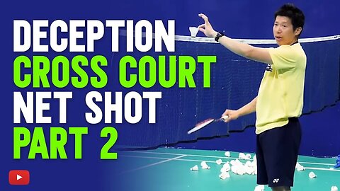 Deception Cross Court Net Shot Part 2 featuring Badminton Coach Efendi Wijaya