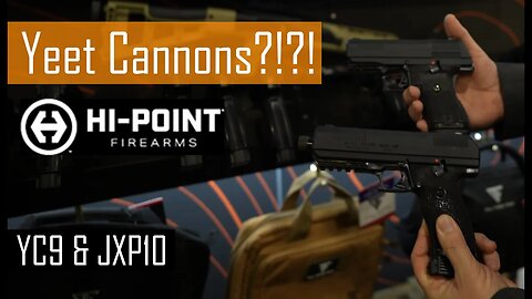 Where Is The Yeet Cannon?!?! - New From Hi-Point!