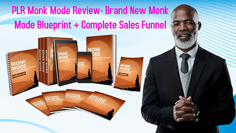 PLR Monk Mode Review- Brand New Monk Mode Blueprint + Complete Sales Funnel