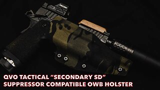 QVO Tactical “Secondary SD” Suppressor Compatible Holster
