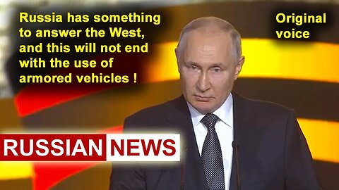 Russia has something to answer the West, and this is not only armored vehicles! Putin, Ukraine. RU