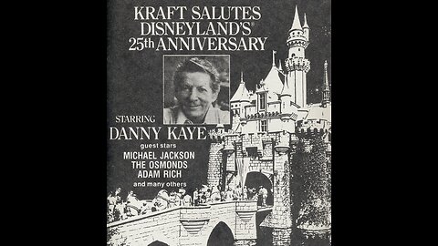 Disneyland 25th Anniversary Special with Danny Kaye (1980)