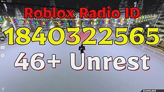 Unrest Roblox Radio Codes/IDs