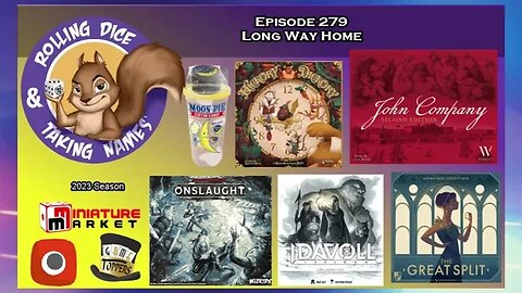 Episode 279: John Company, Onslaught, Hickory Dickory, Great Split, Nidavellir:Idavoll, Taste Buds