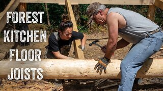 S2 EP8 | WOODWORK | FOREST KITCHEN | SETTING FLOOR JOIST