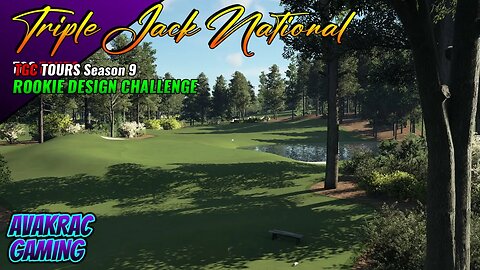 PGA TOUR 2K23 - Triple Jack National (Rookie Design Challenge Season 9)