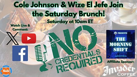Cole Johnson & Wize El Jefe Join the Saturday Brunch!
