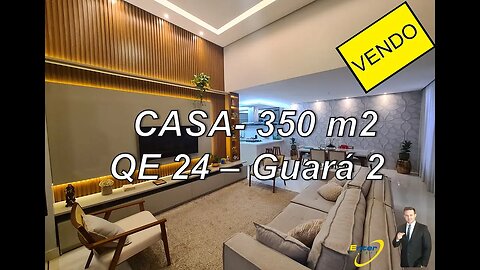 VENDA #casa Guara 2 QE 24 - 350 m2 #linda #imovel #brasilia #casaguara #luxo #moderna