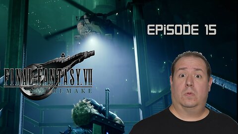 Nintendo, Square Fan Plays Final Fantasy VII Remake on the PlayStation5 | game play | episode 15