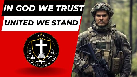 In God We Trust, United We Stand!