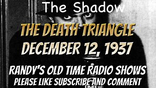 37 12 12 The Shadow 12 The Death Triangle