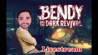 Let's See How This Compares To The FIRST Game | Bendy and the Dark Revival | Part 1 - Livestream