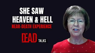 Her near-death experience showed her heaven & hell