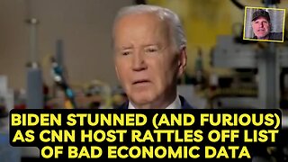 Biden STUNNED and Furious As CNN Host Rattles Off List of BAD Economic Data