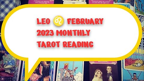LEO ♌ You're almost there! February 2023 Monthly TAROT Reading