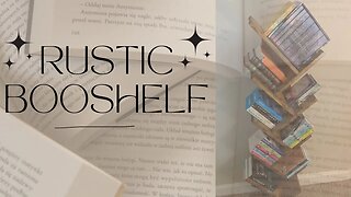 DIY Rustic/Farm-style Bookshelf