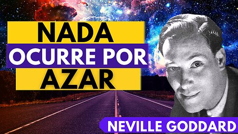 Los NO iluminados NO ENTIENDEN Este Poder Verdadero...Neville Goddard en ESPAÑOL #nevillegoddard
