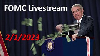 FOMC Livestream 2-1-2023