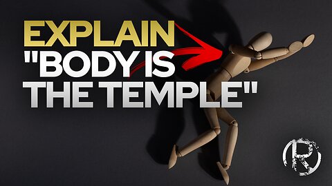 Explain "Body Is The Temple" • The Todd Coconato Radio Show