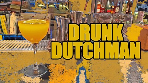 DRUNK DUTCHMAN cocktail by Mr.Tolmach