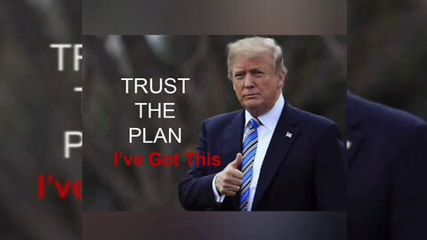 Q+ Trump - Trust the Plan