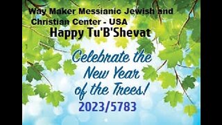 Tu B'Shevat 2023-5783