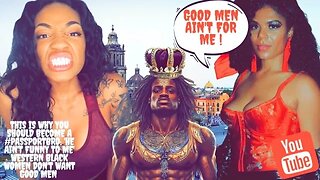 This Why You Should Become a #passportbro: Western Black Women Don't Want Good Men 'He Ain't Funny'