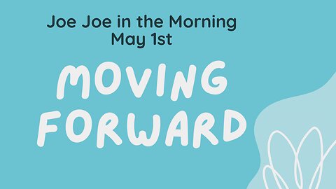 Joe Joe in the Morning May 1st