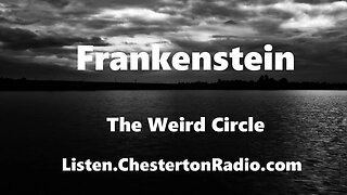 Frankenstein - The Weird Circle