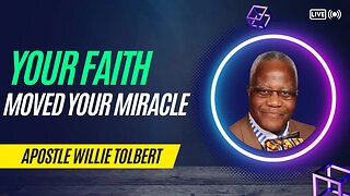 Your Faith Moved Your Miracle