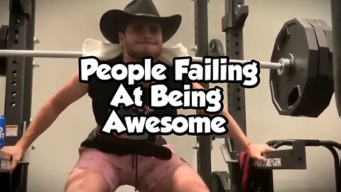 4 MINS OF PEOPLE FAILING AT BEING AWESOME #fails #failvideo #compilation
