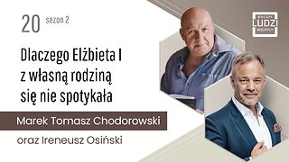 Salon Ludzi Wolnych | S02E20 - Dlaczego Elżbieta I z własną rodziną się nie spotykała