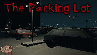 It's Late, We Forgot Where We Parked, and Weird Things Are Happening | THE PARKING LOT