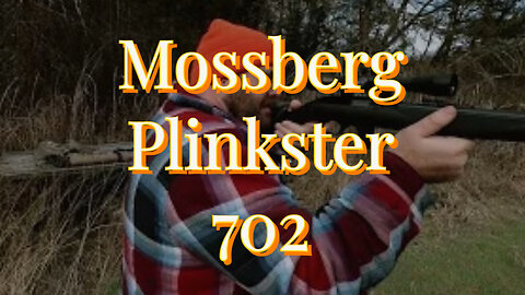 Mossberg Plinkster 702