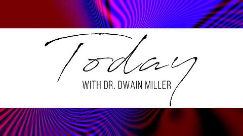 Today With Dr. Dwain Miller | Friday | 5/10/24 | The Keys to Authority