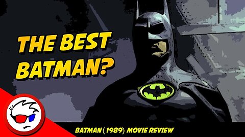 Batman (1989) Revisited: Does it Stand the Test of Time?