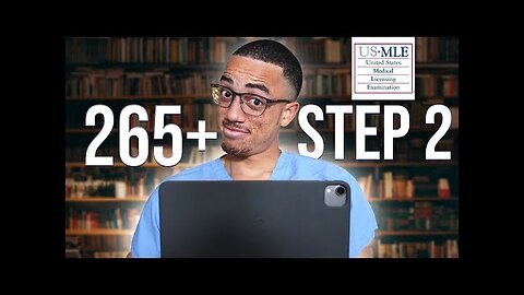 How I Increased My USMLE Step 2 Score 20 Points In 3 Weeks!