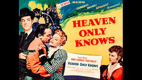 Heaven Only Knows [1947]