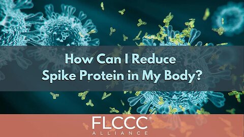 How Can I Reduce Spike Protein in My Body?