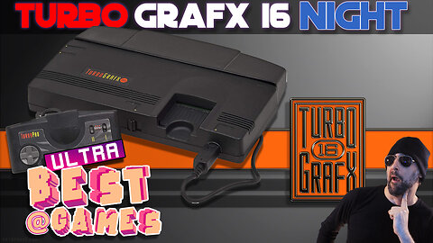 TurboGrafx-16 Night | ULTRA BEST AT GAMES (Edited Replay)
