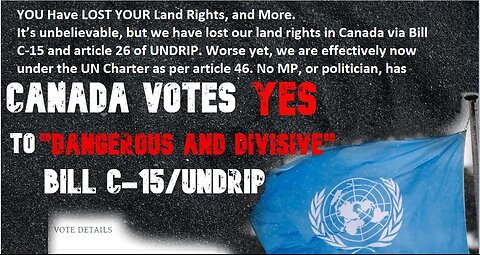 Land Use Bylaw to steal your Land - UNDRIP