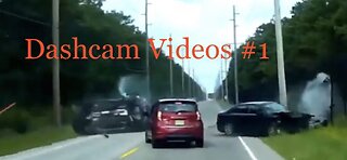 Dashcam Videos #1