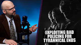 Exploiting Bad Policing for Tyrannical Ends